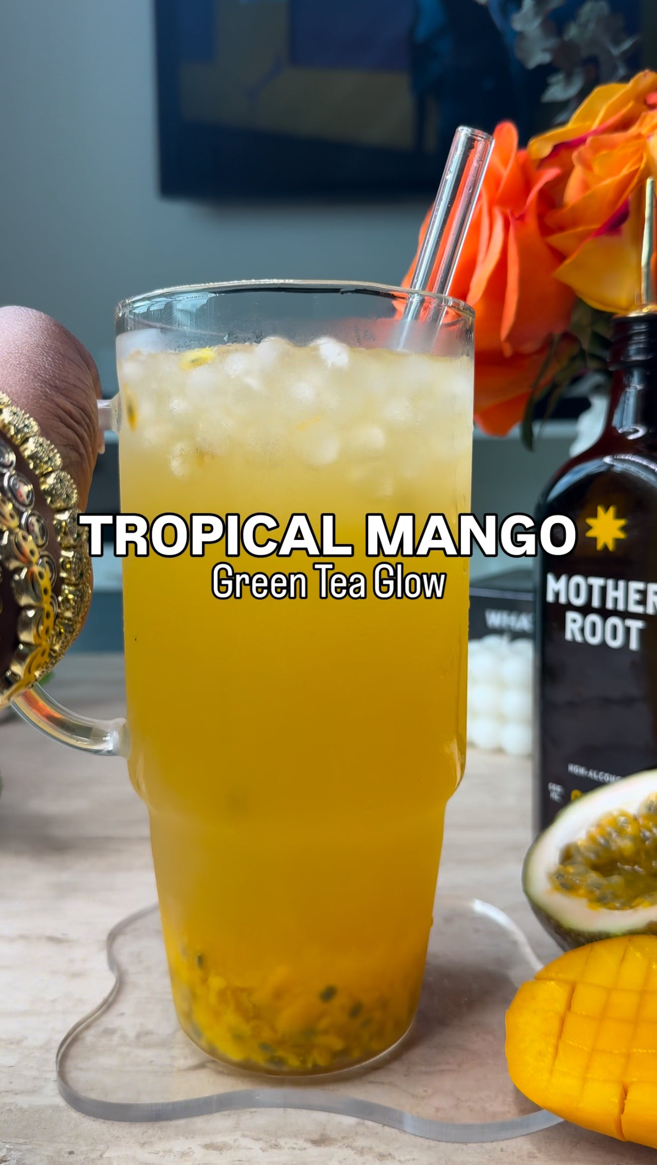 TROPICAL MANGO Green Tea Glow(Free Recipe)