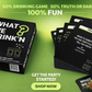 What We Drink’N The Party Starter Bundle:
Card Game+ "Recipe Cocktail Book"